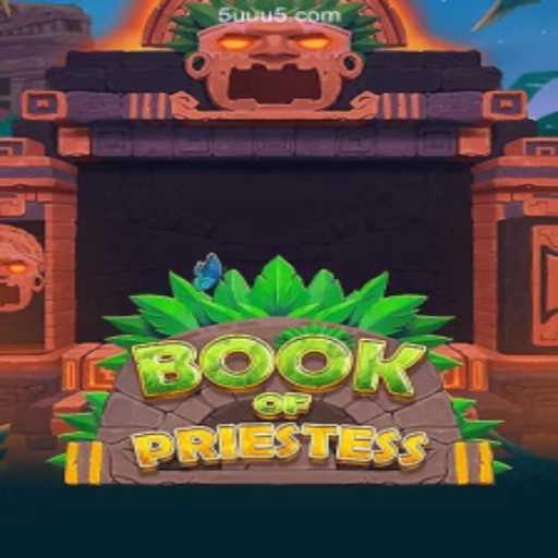 Discover the Enchanting World of BookOfPriestess and Dive into Online Brazilian Games