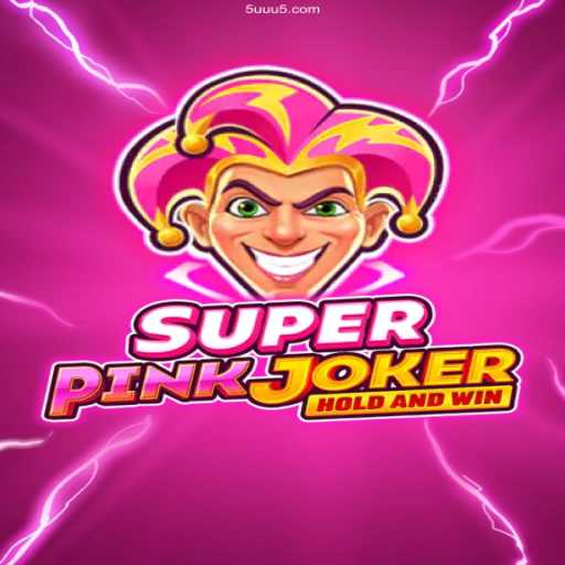 Explore o Mundo Fascinante de SuperPinkJoker: Seu Guia Completo