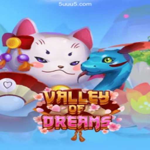 Exploring the Wonders of ValleyofDreams: A New Horizon in Online Gaming